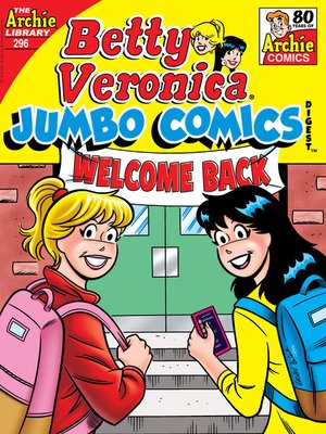 cover image of Betty and Veronica Double Digest (1987), Issue 296